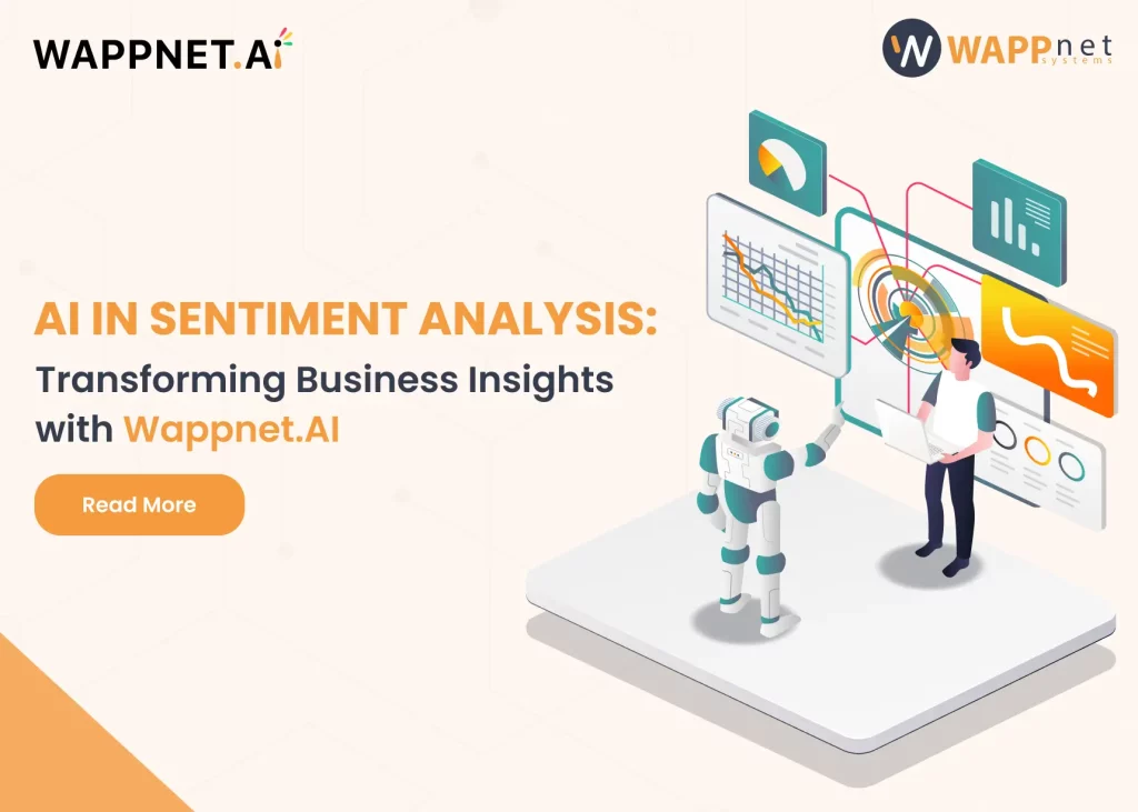 AI in Sentiment Analysis: Transforming Business Insights with Wappnet.AI